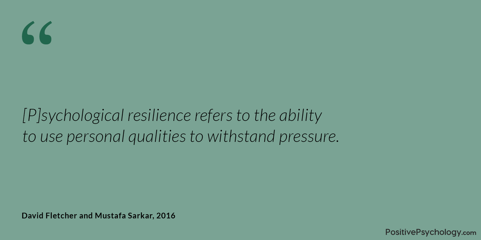Fletcher and Sarkar Resilience Personal Qualities Quote