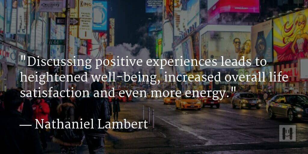 Nathaniel Lambert Positive Psychology Quotes