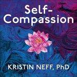 Self-Compassion Audio