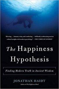The Happiness Hypothesis by Jonathan Haidt