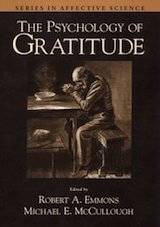 The Psychology of Gratitude by Robert Emmons and Michael McCullough